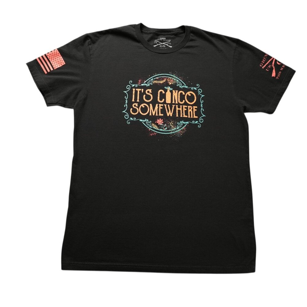 Grunt Style Short Sleeve Shirt Mens Size Large Black It's Cinco Somewhere Funny